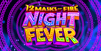 12 Masks of Fire: Night Fever
